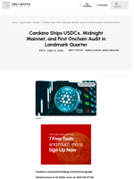 Cardano Ships USDCx, Midnight Mainnet, and First Onchain Audit in Landmark Quarter