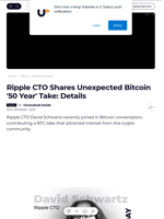 Ripple CTO Shares Unexpected Bitcoin '50 Year' Take: Details - U.Today