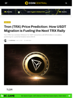Tron (TRX) Price Prediction: How USDT Migration is Fueling the Next TRX Rally - CoinCentral