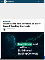 Tradeiators and the Rise of Skill-Based Trading Contests - TechBullion