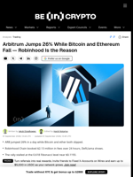 Arbitrum Jumps 26% While Bitcoin and Ethereum Fall — Robinhood Is the Reason