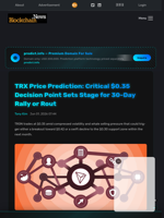 TRX Price Prediction: Critical $0.35 Decision Point Sets Stage for 30-Day Rally or Rout - Blockchain.News