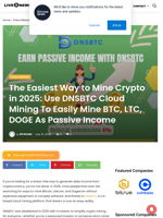 The Easiest Way to Mine Crypto in 2025: Use DNSBTC Cloud Mining To Easily Mine BTC, LTC, DOGE As Passive Income | Live Bitcoin News