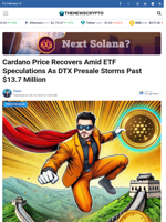 Cardano Price Recovers Amid ETF Speculations As DTX Presale Storms Past $13.7 Million