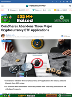 CoinShares Abandons Three Major Cryptocurrency ETF Applications - TheNewsCrypto