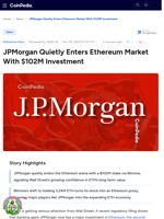 JPMorgan Quietly Enters Ethereum Market With $102M Investment