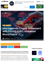 Visa Expands Crypto Settlement with PYUSD, EURC, and More Blockchains | Live Bitcoin News