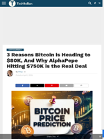 3 Reasons Bitcoin is Heading to $80K, And Why AlphaPepe Hitting $750K is the Real Deal - TechBullion