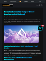 Nautilus Launches Tamper-Proof Oracles on Sui Mainnet - Blockchain.News