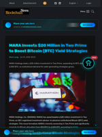MARA Invests $20 Million in Two Prime to Boost Bitcoin (BTC) Yield Strategies - Blockchain.News