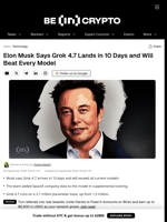Elon Musk Says Grok 4.7 Lands in 10 Days and Will Beat Every Model