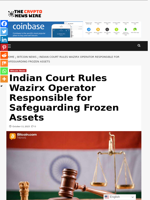 Indian Court Rules Wazirx Operator Responsible for Safeguarding Frozen Assets - The Crypto News Wire