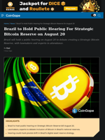 Brazil to Hold Public Hearing For Strategic Bitcoin Reserve