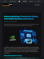 Enhancing Biology Transformer Models with NVIDIA BioNeMo and PyTorch - Blockchain.News