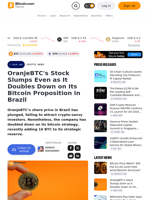 OranjeBTC's Stock Slumps Even as It Doubles Down on Its Bitcoin Proposition in Brazil – Crypto News Bitcoin News