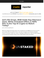 BNB Price Structure, SUI Outlook & Why Unstaked Is the Top AI Crypto to Watch