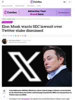 Elon Musk wants SEC lawsuit over Twitter stake dismissed - Coinfea