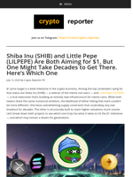 Shiba Inu (SHIB) and Little Pepe (LILPEPE) Are Both Aiming for $1, But One Might Take Decades to Get There. Here’s Which One