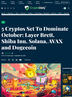 5 Cryptos Set To Dominate October: Layer Brett, Shiba Inu, Solana, AVAX and Dogecoin - Crypto Daily
