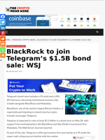 BlackRock to join Telegram’s $1.5B bond sale: WSJ - The Crypto News Wire