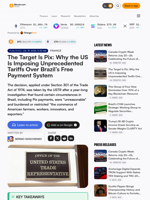 The Target Is Pix: Why the US Is Imposing Unprecedented Tariffs Over Brazil’s Free Payment System