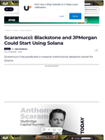 Scaramucci: Blackstone and JPMorgan Could Start Using Solana - U.Today