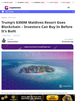 Trump Tokenizes Maldives Resort for Early Crypto Investors