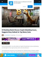 US Banking Meeting Suggest Rosy Outlook for Top Meme Coins