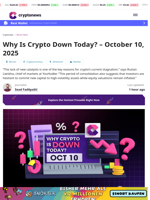 Why Is Crypto Down Today? – October 10, 2025
