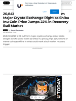 20,841,045,129 SHIB Go Offline From Major Crypto Exchange Right as Shiba Inu Coin Price Jumps 22% in Recovery Bull Market - U.Today