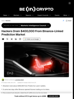 Hackers Drain $400,000 From Binance-Linked Prediction Market