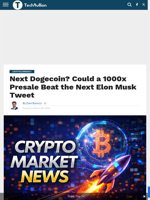 Next Dogecoin? Could a 1000x Presale Beat the Next Elon Musk Tweet - TechBullion