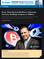 Peter Thiel-Backed BitMine's Ethereum Treasury Holdings Surpass $1 Billion