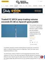 TradeXYZ SPCX perp trading volume exceeds $1.3B as SpaceX goes public