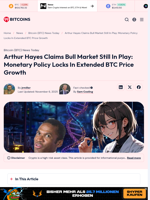 Arthur Hayes Claims Bull Market Still In Play: Monetary Policy