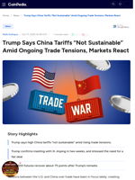 Trump Says China Tariffs “Not Sustainable” Amid Ongoing Trade Tensions, Markets React