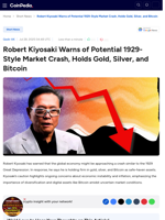 Robert Kiyosaki Warns of Potential 1929-Style Market Crash, Holds Gold, Silver, and Bitcoin