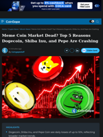Meme Coin Market Dead? Top 5 Reasons Dogecoin, Shiba Inu, and Pepe Are Crashing