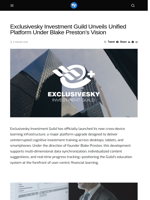 Exclusivesky Investment Guild Unveils Unified Platform Under Blake Preston’s Vision - Visionary Financial