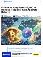 Ethereum Hits $2,400 as Hormuz Reopens, Tensions Cool