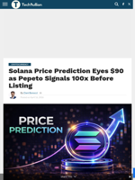 Solana Price Prediction Eyes $90 as Pepeto Signals 100x Before Listing - TechBullion