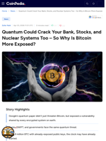 Quantum Could Crack Your Bank, Stocks, and Nuclear Systems Too - So Why Is Bitcoin More Exposed?