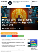 Saylor Hints at 100th Bitcoin Buy