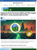 Dogecoin Price Forecast: DOGE and This Crypto Will Hit $1 in the Second Half of 2025