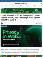 Crypto Presales 2025: AlphaPepe and Lyno AI Sell the Dream, Zero Knowledge Proof Spends $100M To Build It