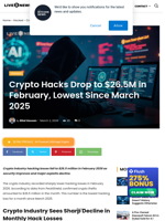 Crypto Hacks Drop to $26.5M in February, Lowest Since March 2025 | Live Bitcoin News