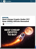 Next Cheap Crypto Under $1? New Utility Altcoin Revealed - TechBullion