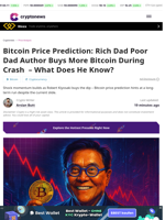 Bitcoin Price Prediction: Rich Dad Poor Dad Author Buys More Bitcoin During Crash  – What Does He Know?