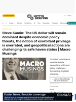 Steve Kamin: The US dollar will remain dominant despite economic policy threats, the notion of exorbitant privilege is overrated, and geopolitical actions are challenging its safe haven status | Macro Musings