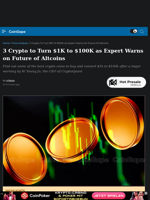 3 Crypto to Turn $1K to $100K as Expert Warns on Future of Altcoins